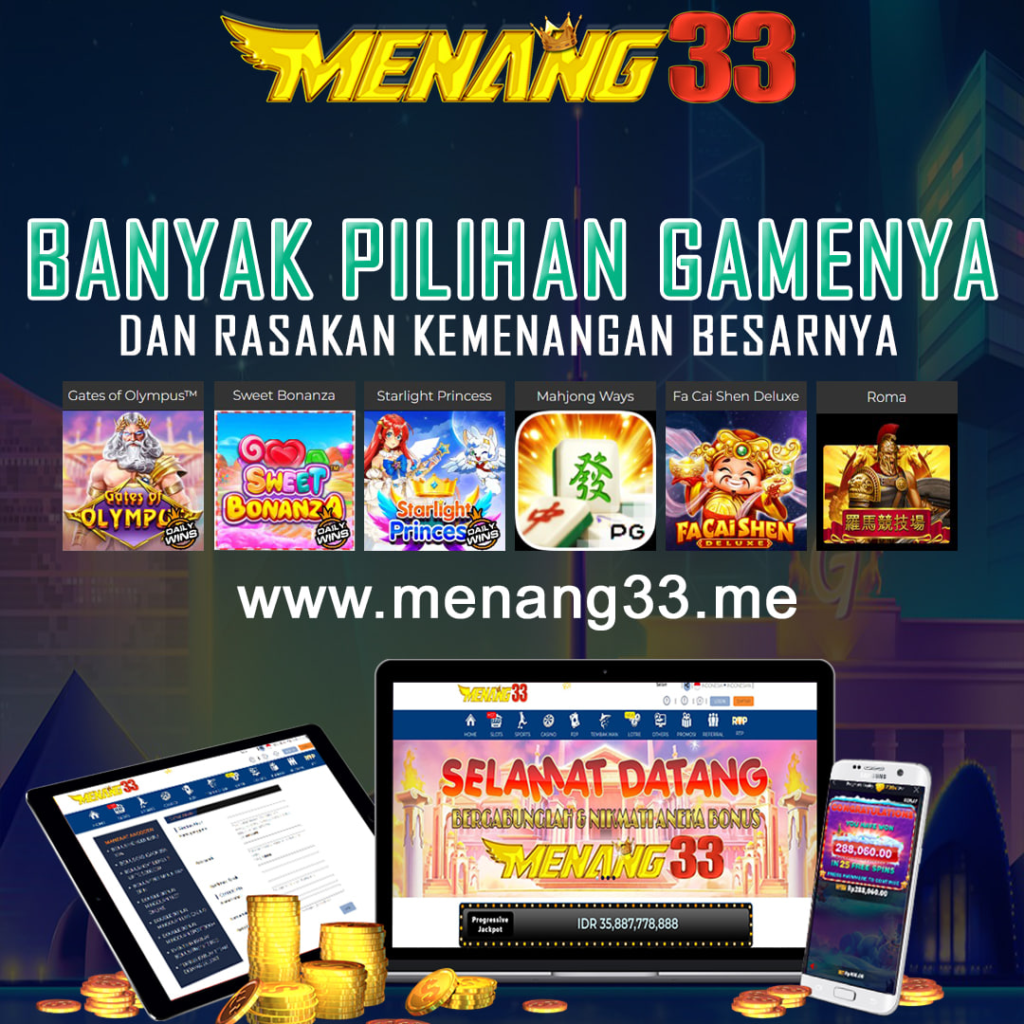 MENANG33 : Main Slot Tanpa Modal